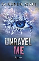 Unravel me. shatter usato  Spedito ovunque in Italia 
