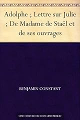 Adolphe lettre julie d'occasion  Livré partout en France