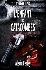 Enfant catacombes thriller d'occasion  Livré partout en France