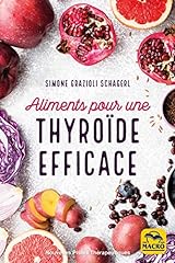 Aliments thyroïde efficace d'occasion  Livré partout en Belgiqu