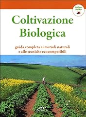 Coltivazione biologica. guida usato  Spedito ovunque in Italia 