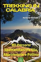 Trekking calabria percorsi usato  Spedito ovunque in Italia 