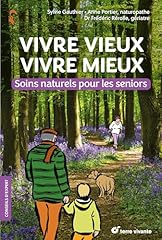 Vivre vieux vivre d'occasion  Livré partout en France