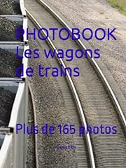 Photobook wagons trains d'occasion  Livré partout en France