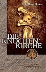 Die knochenkirche anthologie d'occasion  Livré partout en Belgiqu