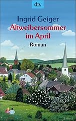 Altweibersommer april heiterer gebraucht kaufen  Wird an jeden Ort in Deutschland