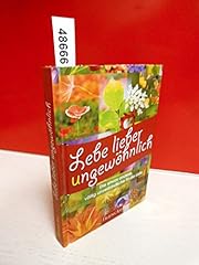 Lebe lieber ungewöhnlich d'occasion  Livré partout en France
