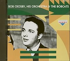 Bob crosby orchestra for sale  Delivered anywhere in USA 