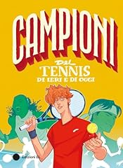 Campioni del tennis usato  Spedito ovunque in Italia 