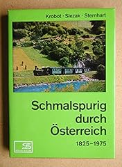 Schmalspurig durch österreich gebraucht kaufen  Wird an jeden Ort in Deutschland