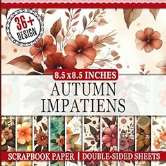 Autumn impatiens scrapbook d'occasion  Livré partout en France