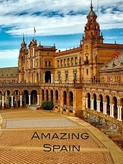 Amazing spain hardcover for sale  Delivered anywhere in USA 