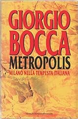METROPOLIS - Milano nella tempesta italiana 1993 usato  Spedito ovunque in Italia 