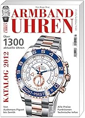 Armbanduhren katalog 2012 gebraucht kaufen  Wird an jeden Ort in Deutschland