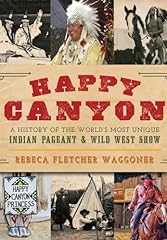Happy canyon history for sale  Delivered anywhere in USA 