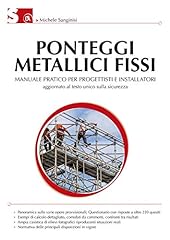 Ponteggi metallici fissi. usato  Spedito ovunque in Italia 