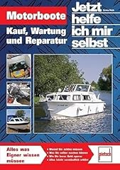 Motorboote kauf wartung gebraucht kaufen  Wird an jeden Ort in Deutschland