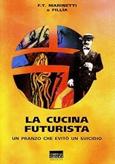 Cucina futurista. pranzo usato  Spedito ovunque in Italia 