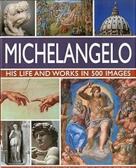 Michelangelo life works for sale  Delivered anywhere in UK