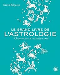 Grand livre astrologie d'occasion  Livré partout en Belgiqu