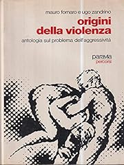 Origini della violenza usato  Spedito ovunque in Italia 