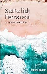 Sette lidi ferraresi usato  Spedito ovunque in Italia 