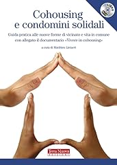 Cohousing condomini solidali gebraucht kaufen  Wird an jeden Ort in Deutschland