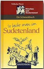 Lacht man sudetenland gebraucht kaufen  Wird an jeden Ort in Deutschland