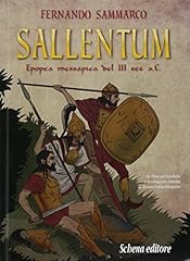 Sallentum. epopea messapica usato  Spedito ovunque in Italia 