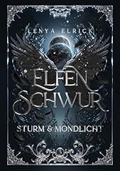 Elfenschwur sturm mondlicht gebraucht kaufen  Wird an jeden Ort in Deutschland