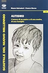 Autismo. amore padre usato  Spedito ovunque in Italia 