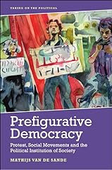 Prefigurative democracy protes for sale  Delivered anywhere in UK