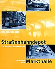 Strassenbahndepot markthalle b gebraucht kaufen  Wird an jeden Ort in Deutschland