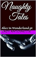 Naughty tales alice for sale  Delivered anywhere in UK