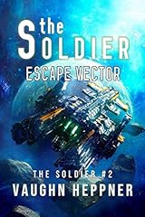 The soldier escape d'occasion  Livré partout en France