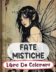 Fate mistiche libro usato  Spedito ovunque in Italia 