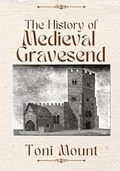 History medieval gravesend for sale  Delivered anywhere in UK