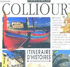 Collioure itineraire histoires d'occasion  Livré partout en France