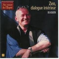 Zen dialogue interieur d'occasion  Livré partout en France