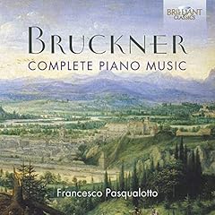 Bruckner complete piano d'occasion  Livré partout en France