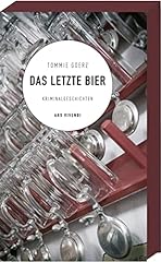 Letzte bier kriminalgeschichte gebraucht kaufen  Wird an jeden Ort in Deutschland