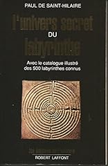 Univers secret labyrinthe d'occasion  Livré partout en Belgiqu