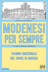 Modenesi per sempre. usato  Spedito ovunque in Italia 