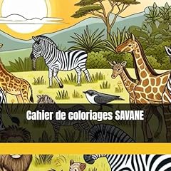 Cahier coloriages savane d'occasion  Livré partout en France