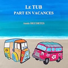 Tub part vacances d'occasion  Livré partout en France