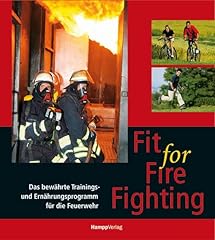 Fit for fire gebraucht kaufen  Wird an jeden Ort in Deutschland