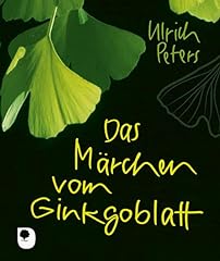 Märchen vom ginkgoblatt gebraucht kaufen  Wird an jeden Ort in Deutschland