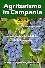 Agriturismo campania 2014. usato  Spedito ovunque in Italia 