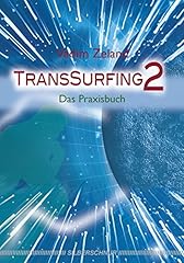 Transsurfing praxisbuch gebraucht kaufen  Wird an jeden Ort in Deutschland