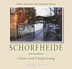 Schorfheide glanz entgleisung gebraucht kaufen  Wird an jeden Ort in Deutschland